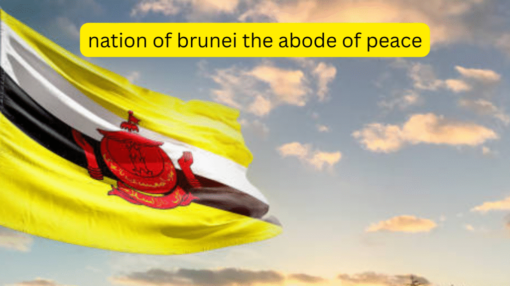 Brunei: The Nation of Peace, Wealth, and Islamic Heritage